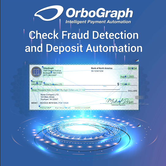 Check fraud detection and edposit automation orbograph